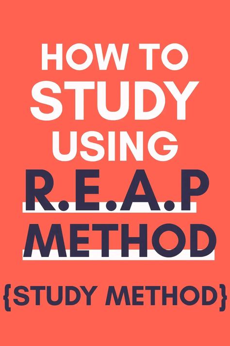 How to Study Using the REAP Method - Cognitive Heights Fun Study Methods, Things To Study For Fun, Studie Hacks, General Studies, What To Study, College Resources, Exam Study Tips, Study Strategies, Best Study Tips