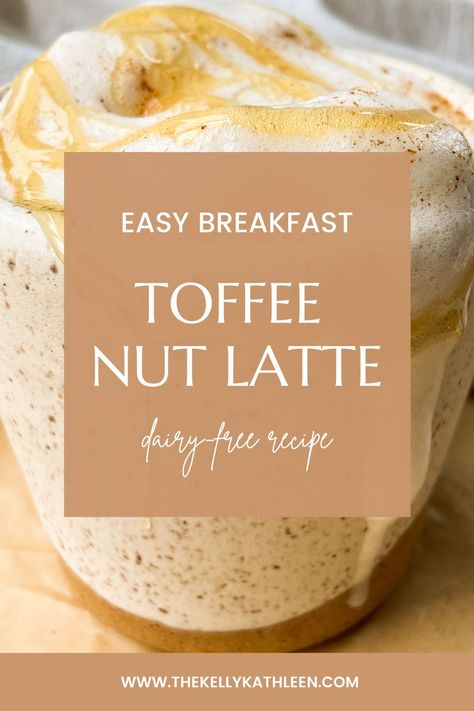 This toffee nut latte recipe is the perfect addition to your morning or an incredible mid-day pick-me-up. Dairy-free and budget-friendly, it'll be your favorite part of of the day! Keep reading to find the full recipe. #thekellykathleen #dairyfree #toffeenutlatte Toffee Nut Latte, Milk Toffee, Bariatric Sleeve, Matcha Latte Recipe, Toffee Nut, Butter Toffee, Healthy Vegan Desserts, Chocolate Bomb, Latte Recipe