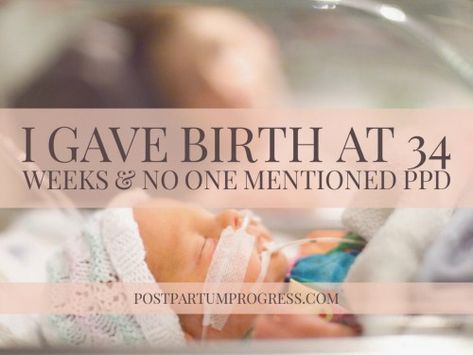 I Gave Birth at 34 Weeks & No One Mentioned PPD | Postpartum Progress No Epidural Births, Csection Birth Affirmations, 34 Week Preemie Baby, Postpartum Doula Services, Pregnancy After Loss Affirmations, 34 Weeks Pregnant, Premie Baby, Baby Delivery, After Giving Birth