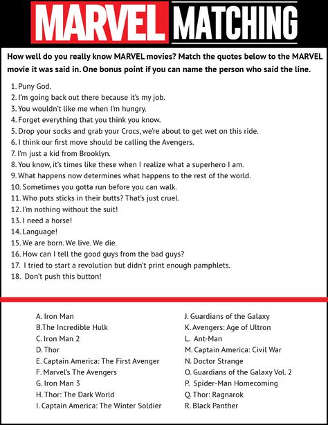 Get ready for Marvel’s Avengers Infinity War this May with this fun MARVEL movie quotes game! See if you can guess match quotes with movies and the characters who said them! Everything from funny quotes to the more serious ones from everyone’s favorite superheroes! Marvel Activities, Marvel Movies Checklist, Marvel Questions, Marvel Trivia, Superhero Trivia Questions And Answers, Superhero Trivia, Movie Quiz Questions, Marvel Quiz, Disney Movie Trivia