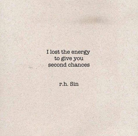 I can no longer give you second chances..I love myself more.. Never Give Second Chance Quotes, Second Chances Quotes Relationships, Chances Quotes, Second Chance Quotes, Indigo Child, Chance Quotes, Heart Breaks, Betrayal Quotes, Indigo Children