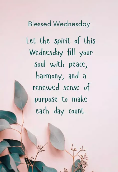 Wednesday Blessings Images Wednesday Blessings Inspiration Prayer, Wednesday Prayers And Blessings, Wednesday Blessings Mornings, Blessed Wednesday Quotes, Wednesday Blessings Scriptures, Wednesday Scripture, Wednesday Blessings Inspiration, Wednesday Prayers, Wednesday Morning Blessings