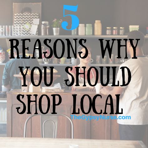 Check out 5 reasons why you should shop local everywhere you go #gypsynurse #travelnurse #smallbusinesssaturday #shoplocal #shopsmall Travel Nursing, Small Business Saturday, Small Shops, Community Engagement, Shop Local, New City, Small Shop, North Carolina, Meant To Be