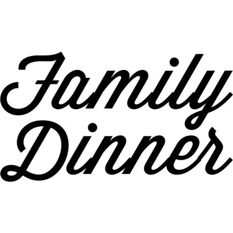 Family Dinner text ❤ liked on Polyvore featuring text, words, phrase, quotes and saying Family Dinner Quotes, Dinner Quotes, Phrase Quotes, Family Dinner, Polyvore Set, Family Meals, Designer Clothing, Love You, For Women