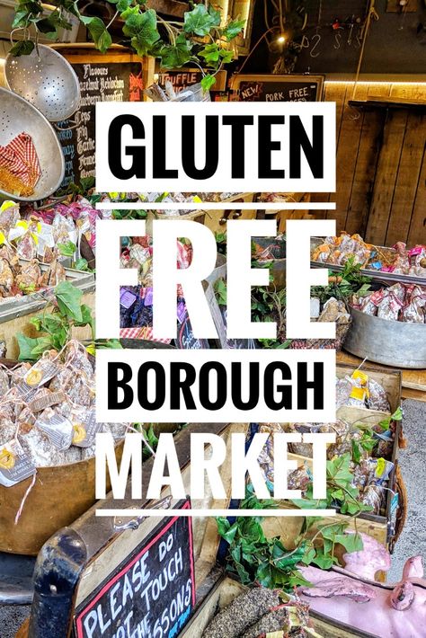 A coeliac friendly gluten free guide to Borough Market. Including street food recommendations and restaurant tips. Foggy London, London Places To Eat, Holiday Goals, Gluten Free London, Restaurant Tips, Gluten Free Guide, Food Recommendations, London Sightseeing, Healing Diet