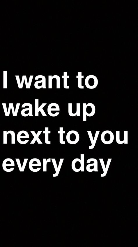 I want to wake up next to you every day. Waking Up Next To You Quotes, Good Morning Couple, Wake Up Now, I Need You Love, My Forever Person, Belle Citation, Letting Go Quotes, Forever Person, My Favorite Human