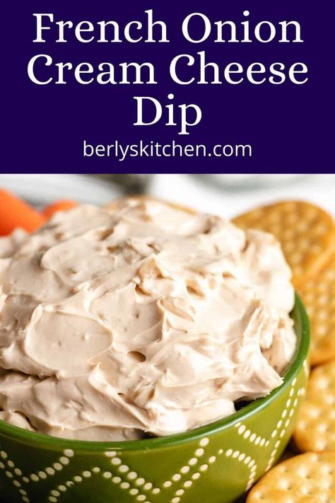 French Onion Dip With Cream Cheese, French Onion Dip Recipe Lipton, Lipton Onion Soup Dip Recipe, Cream Cheese Based Dips, Onion Cream Cheese Dip, Cream Cheese Chip Dip, Sour Cream And Onion Dip Recipe, Cheese Chip Dip, French Onion Dip Recipe