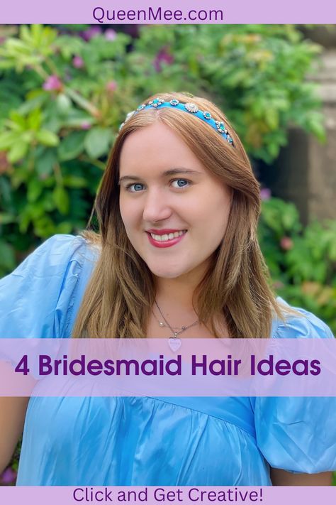 4 Bridesmaid Hair Ideas Hair Down Bright Blue Jewelled Headband Bridesmaid Hair Ideas, Bridesmaid Hair Accessories, Get Creative, Top 4, A Princess, Styling Tips, Bridesmaid Hair, Loved Ones, Hair Ideas