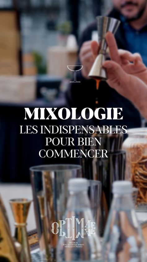 Un guide complet pour commencer la mixologie sereinement 👈 Pour en savoir plus, je t'invite à lire cet article #cocktailsansalcool #spiritueuxsansalcool #aperitifsansalcool #sansalcool #sanssucre #recettecocktail #idéescocktails #healthydrinks #healthylifestyle #sober #shaker #jigger #verresàcocktails #madeinfrance #bartender #mixologie #guidemixologue #conseils Science, Art