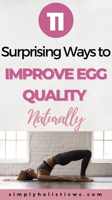 How to Improve Egg Quality Naturally for Pregnancy & IVF