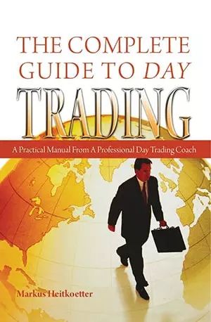 [PDF] The Complete Guide To Day Trading - Download Book Trading Books, Forex Books, Trade Books, Intraday Trading, Trading Charts, Swing Trading, Trading Signals, Day Trader, Ebook Cover