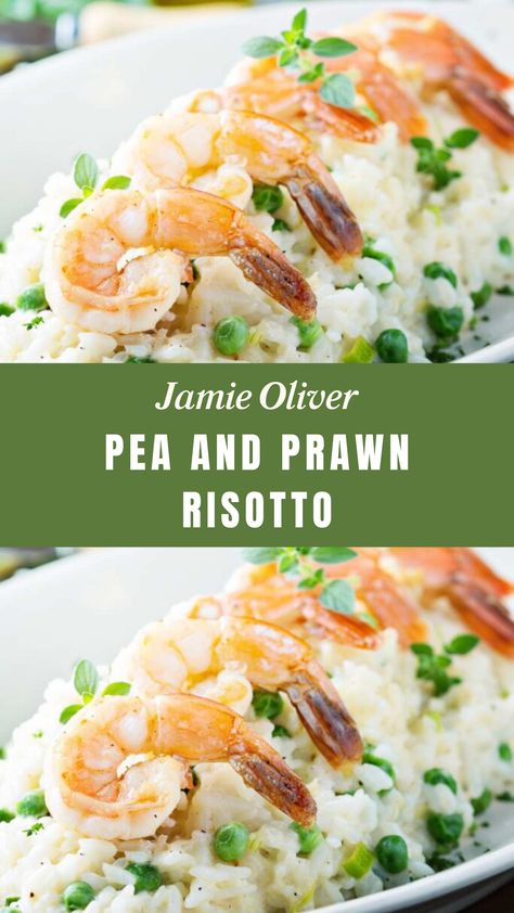 Jamie Oliver Pea and Prawn Risotto Prawn Risotto Jamie Oliver, Prawn Risotto Recipe Jamie Oliver, Prawn Risotto Recipe, Prawn Risotto, Rice Peas, Risotto Rice, Risotto Recipe, Jamie Oliver Recipes, Mushroom Risotto