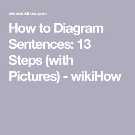 Diagram Sentences, Sentence Diagramming, Diagramming Sentences, Parts Of A Sentence, Phonics For Kids, Learning A Second Language, Gospel Of Luke, Teaching Grammar, Learn English Grammar