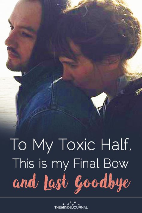 To My Toxic Half, This is My Final Bow and Last Goodbye He Triggers Me, Divorce Encouragement, Letter To My Ex, Relief Quotes, Last Goodbye, Letters To My Husband, Lies Quotes, Goodbye Quotes, Relationship Blogs