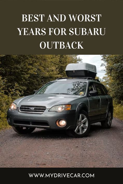 Best And Worst Years For Subaru Outback 2024 Subaru Outback, Subaru Outback Overland, Subaru Outback Car Camping, Subaru Outback Camping Conversion, Subaru Outback Aesthetic, Subaru Outback Camping, Subaru Outback Mods, Subaru Outback Accessories, Subaru Outback Lifted