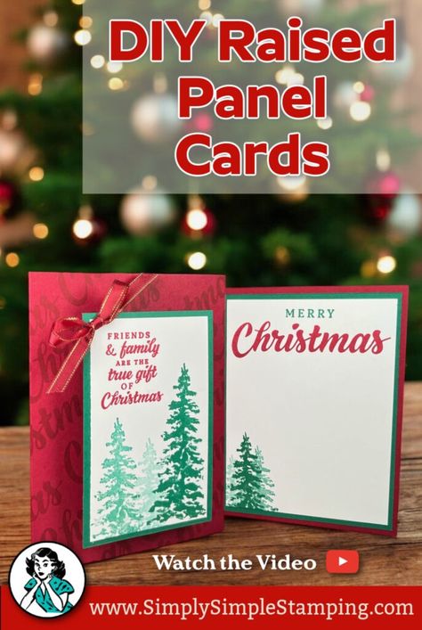 Raised Panel Cards: Easy and Festive Holiday Projects - Simply Simple Stamping Christmas Card Layouts, Panel Cards, Simply Simple Stamping, Pop Out Cards, Christmas Card Sayings, Fancy Fold Card Tutorials, Seasons Greetings Card, Cards Easy, Simple Christmas Cards