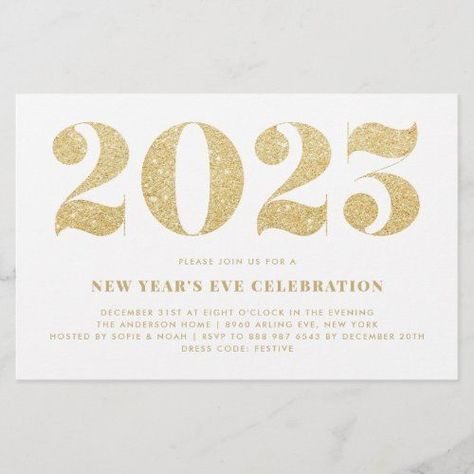 Gold Glitter 2023 New Year's Eve Party Invitation #newyear'sevepartyinvitation #newyear'seveparty #happy2023 #2023 #sparkleandshine #gold #glitter #fancy #goldnewyear'seveparty #happynewyear Gift Card Bouquet, New Years Eve Invitations, Business Holiday Cards, New Year's Eve Celebrations, New Year's Eve Party, Holiday Party Invitations, Holiday Greeting Cards, Invitation Sizes, Eve Parties