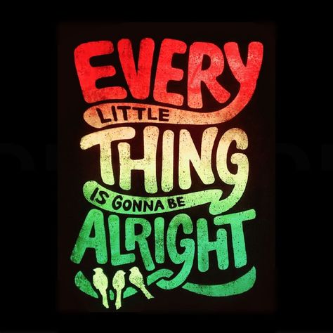 Rasta Art, Roots Reggae, Gonna Be Alright, Bird Shirt, Be Alright, Believe Quotes, Free Internet, Beautiful Lyrics, Motivational Gifts