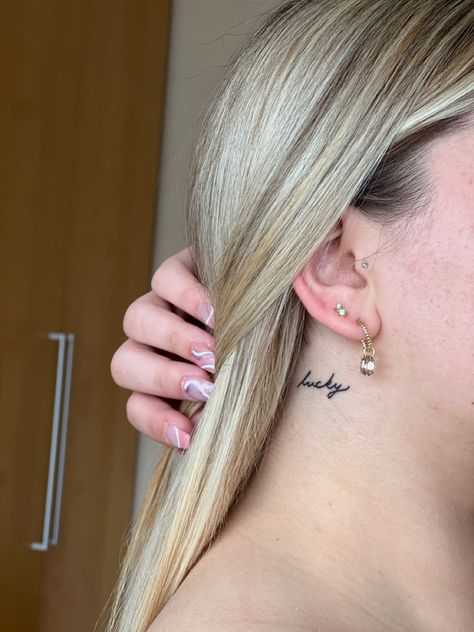 Lucky Behind Ear Tattoo, Lucky Tattoo, Neck Tattoos Women, Neck Tattoo, Ear Tattoo, Behind Ear Tattoo, Tattoos For Women, Tatting, Tattoos