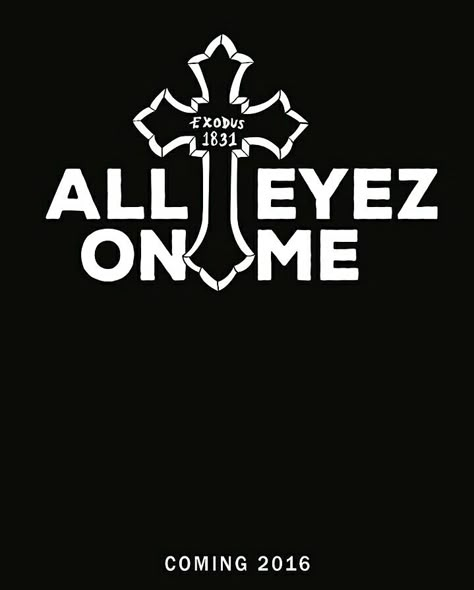 All Eyez on Me movie All Eyez On Me 2pac, All Eyez On Me Wallpaper, 2pac Logo, 2pac All Eyez On Me, 90s Rappers Aesthetic, Tupac Quotes, Heavy Clothing, Tupac Pictures, Skateboard Deck Art