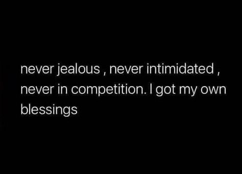 No Competition Quotes, Nobody Deserves Me, I Choose Myself, Competition Quotes, Mood Board 2023, Receive Love, No Competition, In The Feels, Telling The Truth