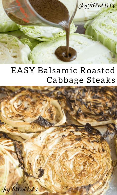 Roasted Cabbage Steaks, Thm Fp, Cabbage Steaks, Roasted Cabbage, Joy Filled Eats, Balsamic Reduction, Low Carb Dessert, Low Carb Sides, Low Carb Side Dishes