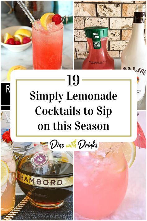 Collage of 4 simply lemonade cocktails. Cocktail Recipes With Lemonade, Simply Blueberry Lemonade Cocktail, Lemonade Liquor Drinks, Lemonade Cocktails For A Crowd, Simply Cocktails Drink Recipes, Cocktail With Lemonade, Simply Juice Cocktails, Alcoholic Drinks With Lemonade, Simply Lemonade Alcohol Drinks