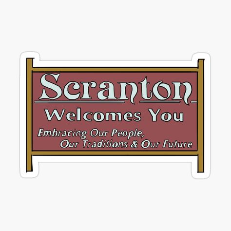 Scranton Pennsylvania, Office Themes, Sign Sticker, Song Video, Our Future, Theme Song, Door Decor, Pennsylvania, The Office