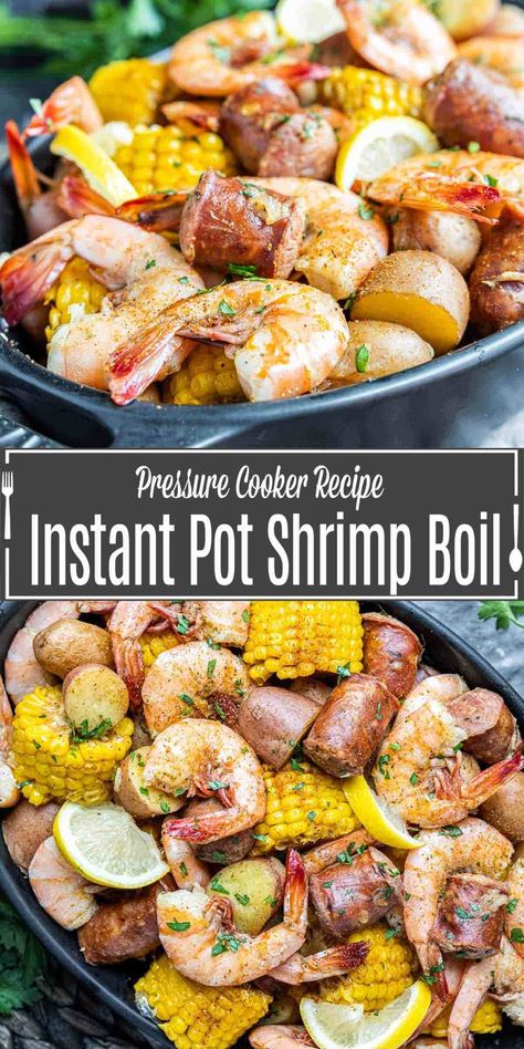 Louisiana Boil Recipe, Shrimp Boil Instant Pot, Potatoes And Shrimp, Instant Pot Shrimp Boil, Frogmore Stew, Low Country Boil Recipe, Instant Pot Shrimp, Seafood Boils, Boil Recipes