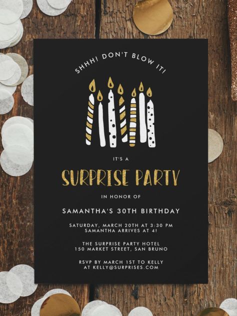 Don't Blow It Gold Glitter Surprise Birthday Party Invitation Create your own custom Don't Blow It Gold Glitter Surprise Birthday Party Invitations using these templates by Cali Graphics. These invitations feature cute white and gold hand drawn candles on a black background. Customize these invitations by clicking on "Personalize" and enter your text into the template boxes #birthdayinvitationcard #birthday #happybirthday #birthdaycards Surprise Party Themes For Men, 80 Surprise Birthday Party, 50th Surprise Birthday Party Invitations, 70th Surprise Birthday Party Invitations, Surprise Birthday Invites For Him, Surprise Party For Mom, Surprise Party Invitations For Him, Surprise Invitations Birthday, Surprise Birthday Invitations For Him