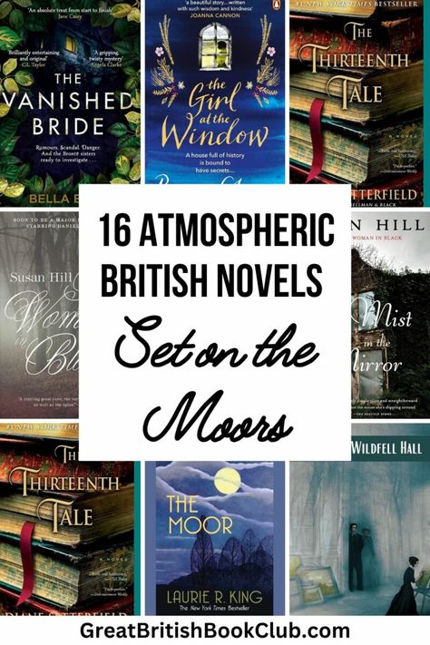 Keep Off the Moors: Creepy British Novels Set Near Moors - GREAT BRITISH BOOK CLUB Oxford Classics Books, The Thirteenth Tale, Historical Mystery Books, British Mystery Series Books, British Mystery Novels, Classic Mystery Novels, Oxford World Classics Book, The Woman In Black, British Books