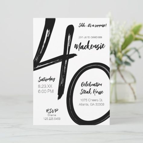 $2.87 - Bold Brush Stroke 40th Birthday Surprise Party - surprise party, suprise, thirtieth birthday invitation, 40th birthday surprise invitation, 40th birthday, black and white 40th birthday, script 40th birthday invitation, 40 birthday, modern 40th birthday invitation, forty birthday invitation Birthday Black And White, 40th Birthday Themes, Surprise 40th, Surprise Party Invitations, 40th Birthday Party Invites, Forty Birthday, Thirty Birthday, 40th Birthday Invitations, Birthday Surprise Party