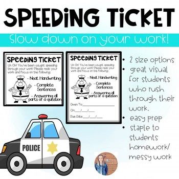 Speeding Ticket: Do you have students that rush through work? Have sloppy handwriting? Don't read/answer all of the questions? This could be a solution for you! Speeding Ticket includes the following: "Uh Oh! You've been caught speeding through your Classroom Speeding Ticket, Speeding Tickets For Classroom, Speeding Ticket Classroom, Tickets For Classroom Management, Sloppy Handwriting, Tickets Classroom Management Reward System, 5th Grade Math Exit Tickets, Speeding Ticket, Math Exit Tickets