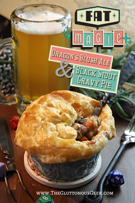 Black Stout Gravy Pie & Dragon's Blush Ale inspired by Fat Magic RPG. Recipes by The Gluttonous Geek. Tavern Food Dnd, Dungeons And Dragons Food Recipes, Dnd Inspired Food, Medieval Fantasy Recipes, Dnd Themed Food, Dungeons And Dragons Recipes, Dnd Meals, D&d Recipes, Video Game Recipes