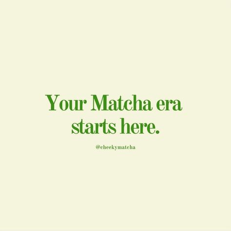 Matcha Aesthetic Icon, Matcha Themed Party, Matcha Morning, Matcha Caption Instagram, Matcha Caption, Matcha Business, I Love You So Matcha Aesthetic, Matcha Funny Quotes, The Matcha Club