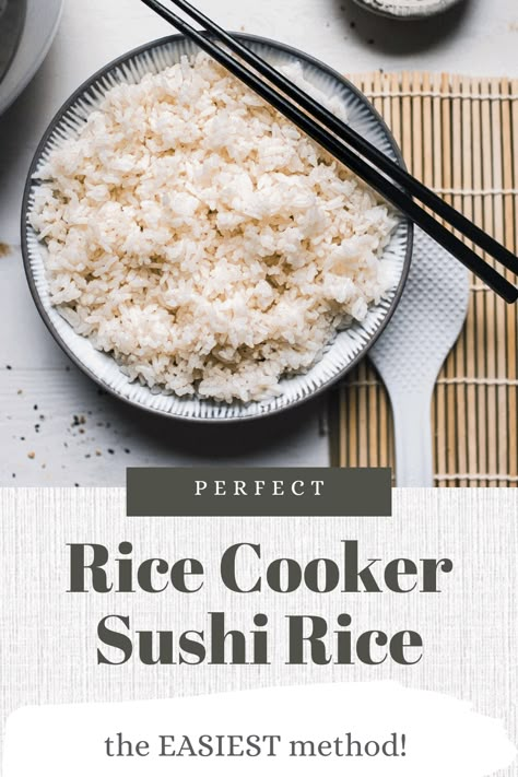 Perfect Sushi Rice, Make Sushi Rice, Making Sushi Rice, Rice In A Rice Cooker, Homemade Sushi Rolls, Sushi Rice Recipes, Best Rice Cooker, Sushi Recipes Homemade, Veggie Sushi