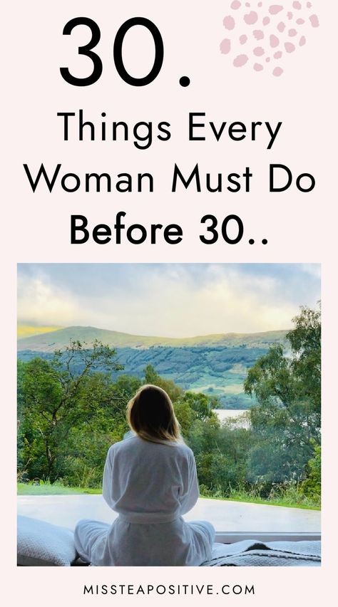 What to do before you turn 30? Check out my 30 Before 30 bucket list for inspiration! This free 30 things to do before 30 checklist includes list of life goals for your 20s, important things you should do in your 20s, bucket list ideas for women to do before their 30th birthday, fun activities to do in your 20s, dream bucket list things you must do in your 20s and productive things to do in your 20s.