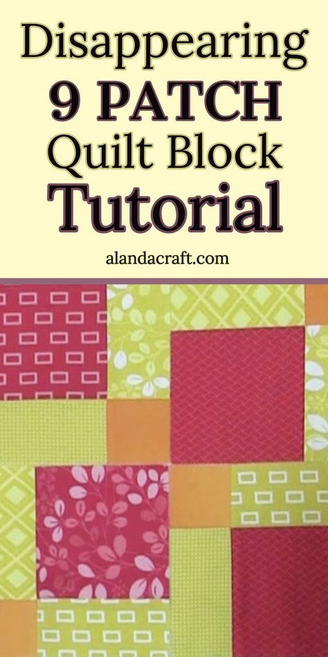 The Disappearing 9 Patch Quilt Block is an ever so easy quilt block pattern to make. Our free tutorial takes you step by step through the process. A simple quilt block to make. Easy 9 Patch Quilt Block, Quilt Pattern 5 Inch Squares, Easy Quilt Patterns Using 5 Inch Squares, Free Quilt Patterns Using 5 Inch Charm Packs, Take 5 Quilt Pattern Free, Quilt Patterns Using 5 Inch Charm Packs, 5 Inch Square Quilt Patterns Free, Quilts Using 5 Inch Squares, Disappearing 9 Patch Quilt Pattern Free