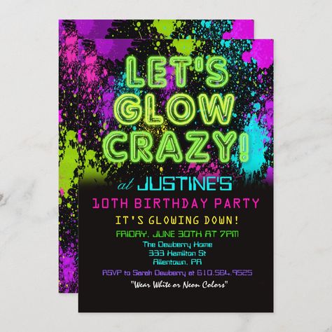 Sweet 16 Glow Party, Glow Birthday Party Invitations, Neon Birthday Party, Glow Birthday Party, Birthday Painting, Party Neon, Neon Birthday, Glow Birthday, 30th Birthday Invitations