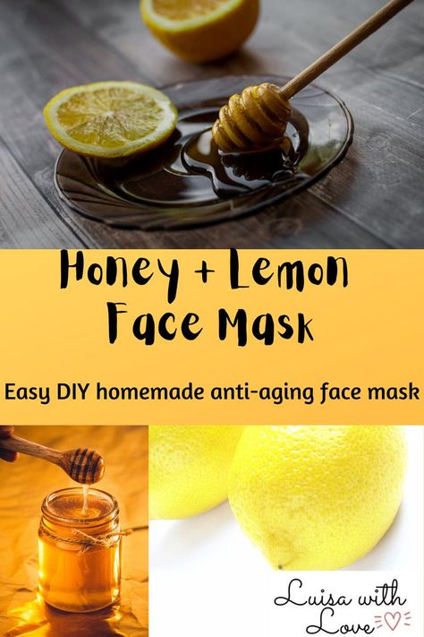 Honey And Lemon Face Mask, Anti Aging Face Mask Diy, Diy Honey Face Mask, Lemon Face, Lemon Mask, Anti Aging Face Mask, Lemon On Face, Lemon Face Mask, Anti Aging Homemade