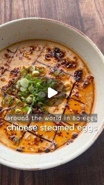 Around The World In 80 Eggs, Cloud Eggs, Chili Crunch, Chili Crisp, Steamed Eggs, Silken Tofu, Egg Dishes, Vegan Soups, London Food