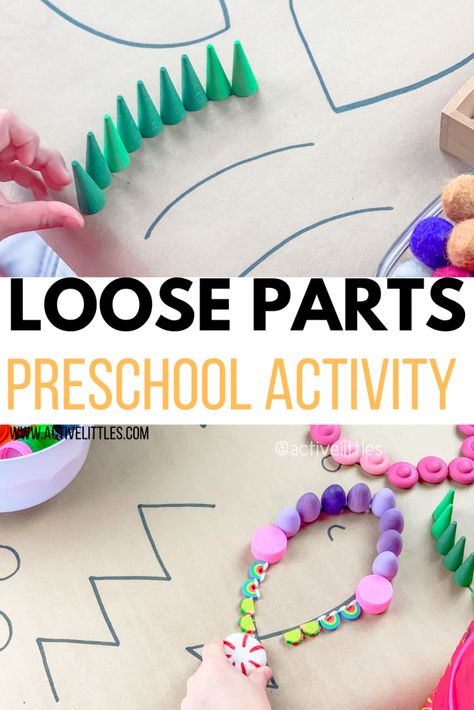 Loose Parts Preschool Activity - Active Littles Loose Part Activity, Loose Parts Table Activities, Intentional Teaching Preschool, Loose Parts For Preschoolers, Morning Provocations Preschool, Loose Materials Preschool, Loose Parts Preschool Reggio Emilia, Loose Part Activities For Kindergarten, Preschool Open Ended Activities