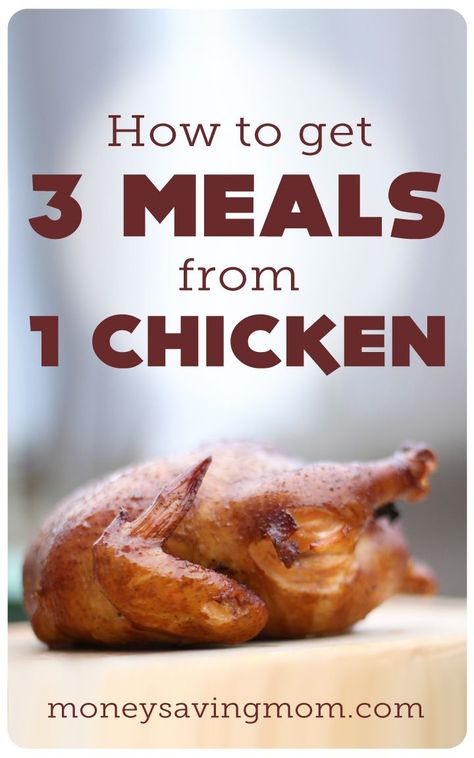 Want to stretch your meat a little further? Here is how to get three meals from one chicken! April Recipes, Organized Finances, Cheap Meal, Organizational Tips, Chicken Healthy, Money Saving Meals, Family Eating, Menu Plan, Survival Mode