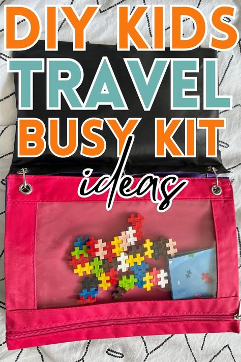 What to put in a kids travel busy bag and how to pack and organise the travel toys. Diy Travel Kits, Busy Bag Ideas, Kid Travel Kit, Travel Art Kit, Busy Bags, Kids Travel, Travel Toys, Diy Travel, Travel Games