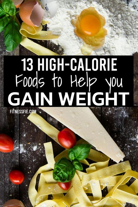 Skinny Jeans No More: Try These 13 High-Calorie Foods for Rapid Weight Gain - Fitness Wife Weight Gain Diet Plan, High Calorie Foods, Top Healthy Foods, High Calorie Snacks, No Carb Food List, Healthy Weight Gain Foods, Weight Gain Diet, Weight Gain Meals, High Calorie