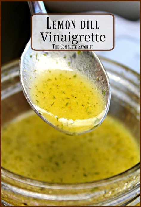 Dill Vinaigrette, Salad Dressing Recipes Homemade, Lemon Dill, Lemon Vinaigrette, Homemade Salads, Homemade Salad Dressing, Salad Dressing Recipes, Salad Bar, Dressing Recipe