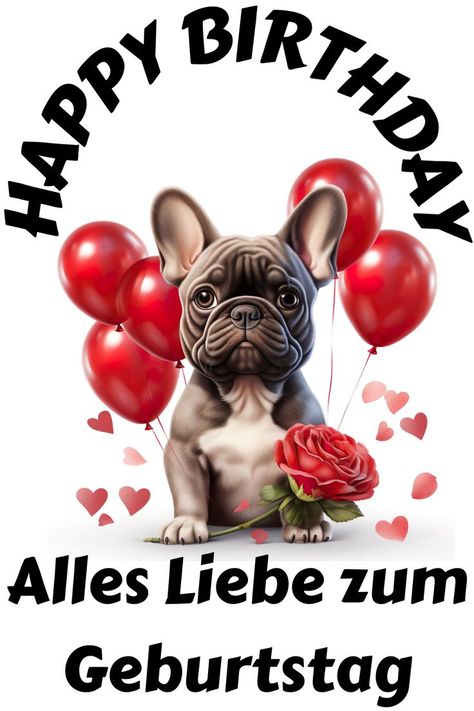 Diese französische Bulldogge wünscht dir alles LIEBE zum Geburtstag. Schick diesen schönen Pin gerne an deine liebsten weiter. Merk dir den Pin und lass auch gerne ein Herz da ❤️🌞 Pet Advertising, Snap Words, French Dogs, Birthday Images, Picture Quotes, Birthday Wishes, French Bulldog, Bulldog, Funny Pictures