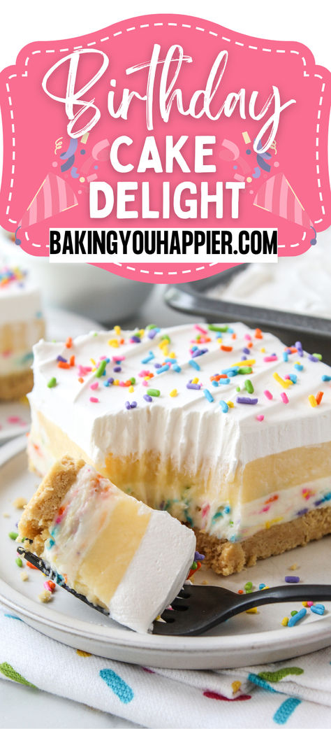 Birthday Cake Delight, a delicious layered dessert that easily stands in place of traditional birthday cake! Non Birthday Cake Ideas, Birthday Cake Substitute Ideas, Traditional Birthday Cake, Sweet Easy Recipes, Make Birthday Cake, Layered Dessert, Cupcakes Recipes, Easy Pie, Birthday Desserts