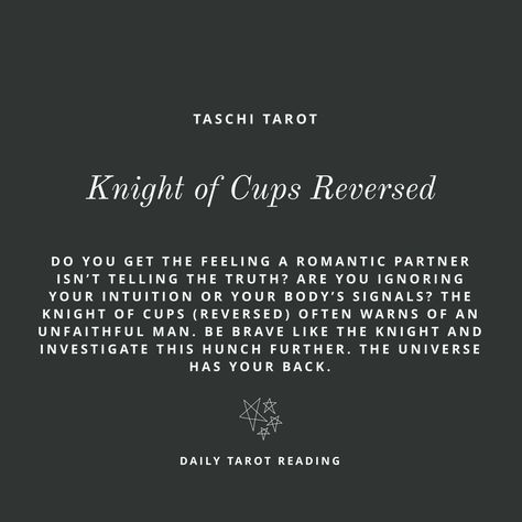 Eight Of Cups Reversed, Knight Of Cups Reversed, Unfaithful Men, The Universe Has Your Back, Tarot Reading Spreads, Knight Of Cups, Daily Tarot Reading, Romantic Partner, Reading Tarot