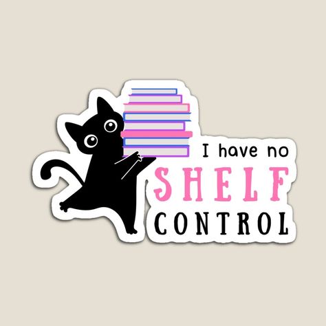 I have no shelf control book lover cat by Taiga-Design | Redbubble Book Cat Coffee Tattoo, Black Cat With Books Tattoo, Cat Book Tea Tattoo, Cat On Bookshelf, She And Her Cat Book, Pile Of Books, Cute Black Cats, Kawaii Design, Text Me